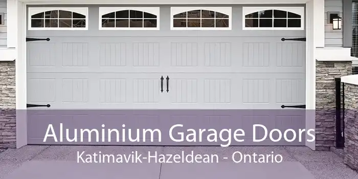 Aluminium Garage Doors Katimavik-Hazeldean - Ontario