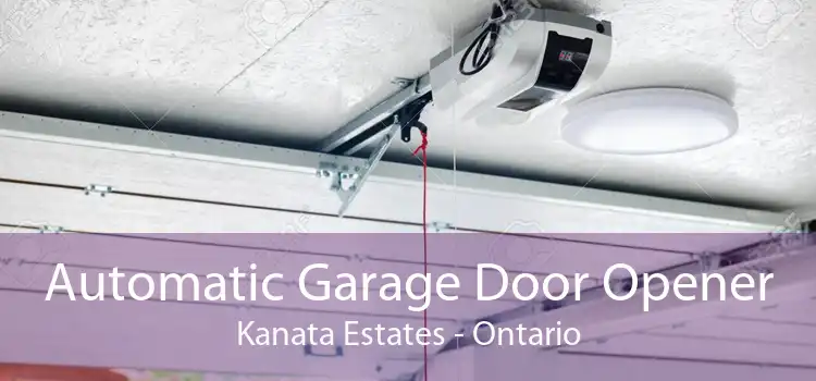 Automatic Garage Door Opener Kanata Estates - Ontario