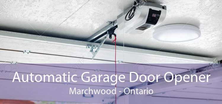 Automatic Garage Door Opener Marchwood - Ontario