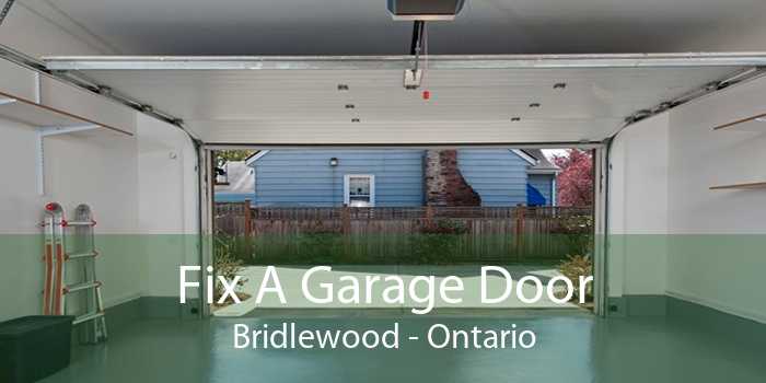 Fix A Garage Door Bridlewood - Ontario