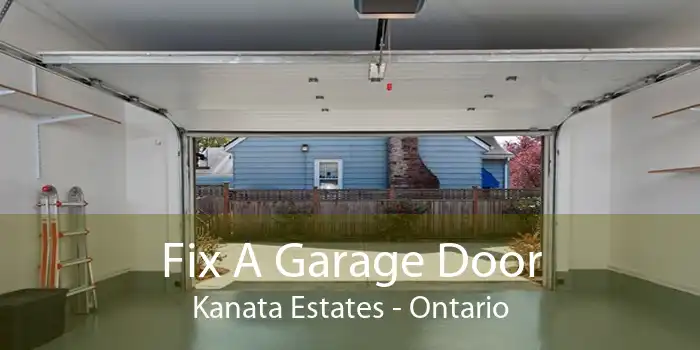 Fix A Garage Door Kanata Estates - Ontario