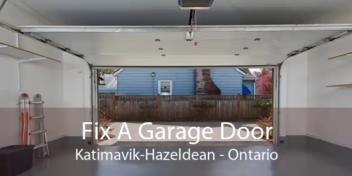 Fix A Garage Door Katimavik-Hazeldean - Ontario