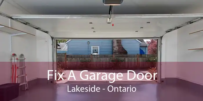 Fix A Garage Door Lakeside - Ontario