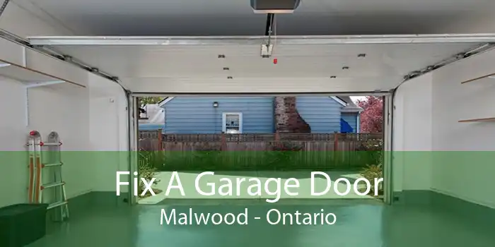 Fix A Garage Door Malwood - Ontario