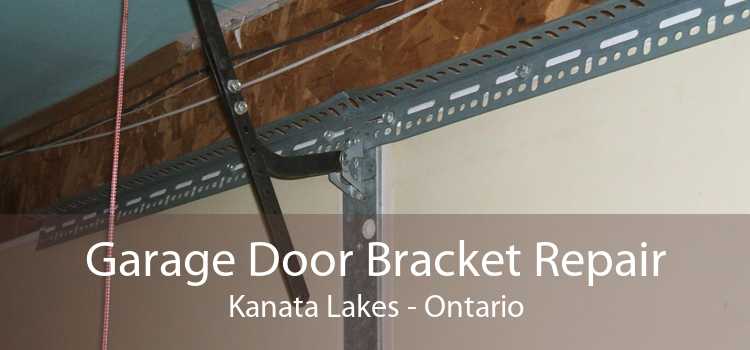 Garage Door Bracket Repair Kanata Lakes - Ontario