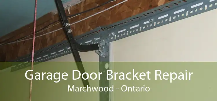 Garage Door Bracket Repair Marchwood - Ontario