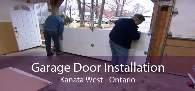 Garage Door Installation Kanata West - Ontario