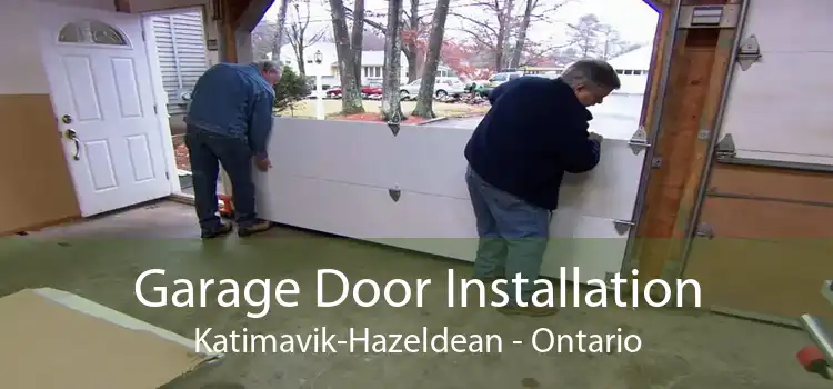 Garage Door Installation Katimavik-Hazeldean - Ontario