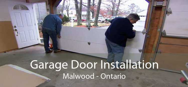 Garage Door Installation Malwood - Ontario