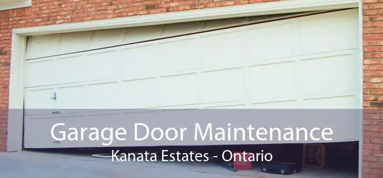 Garage Door Maintenance Kanata Estates - Ontario