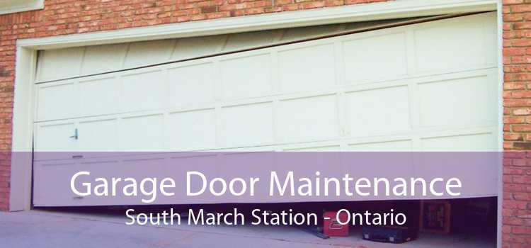 Garage Door Maintenance South March Station - Ontario