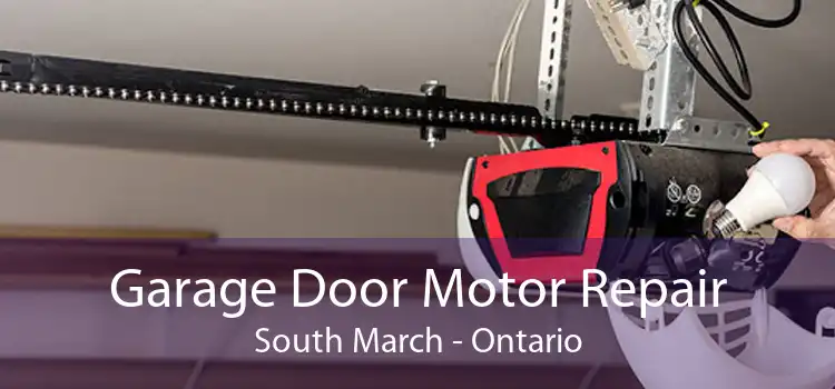 Garage Door Motor Repair South March - Ontario