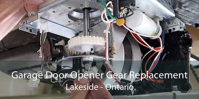 Garage Door Opener Gear Replacement Lakeside - Ontario