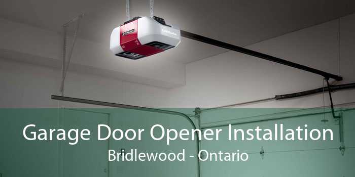 Garage Door Opener Installation Bridlewood - Ontario