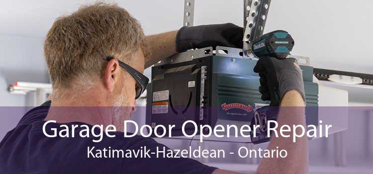 Garage Door Opener Repair Katimavik-Hazeldean - Ontario