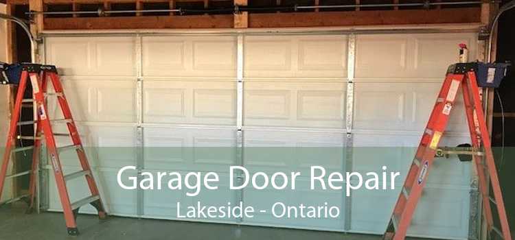 Garage Door Repair Lakeside - Ontario
