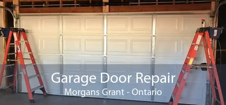 Garage Door Repair Morgans Grant - Ontario
