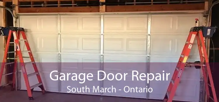 Garage Door Repair South March - Ontario