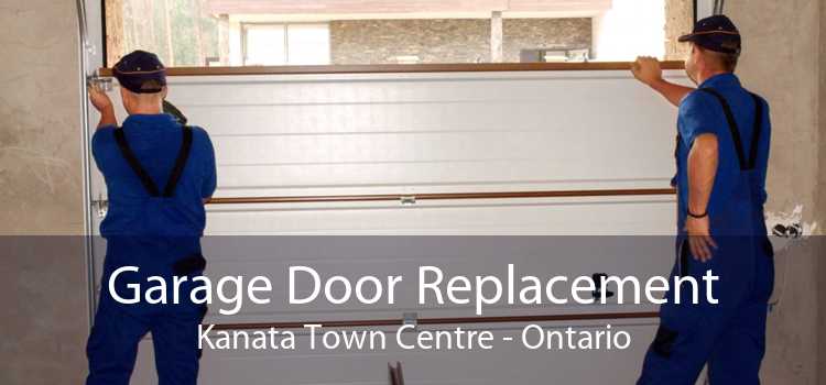 Garage Door Replacement Kanata Town Centre - Ontario