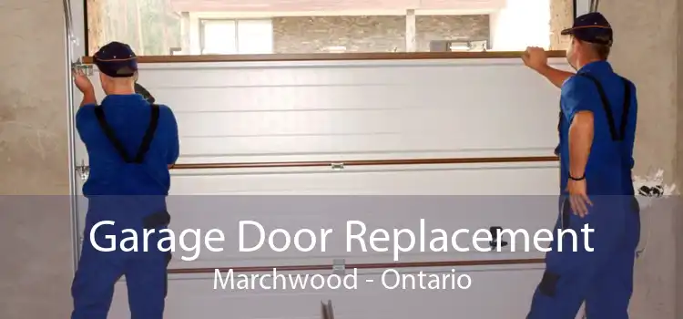 Garage Door Replacement Marchwood - Ontario