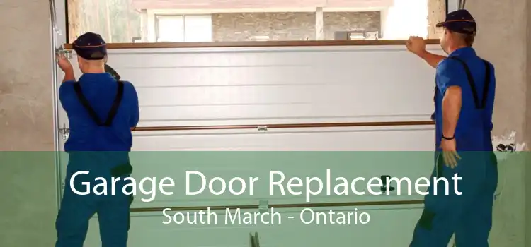 Garage Door Replacement South March - Ontario
