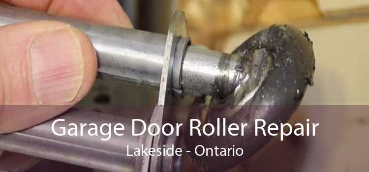 Garage Door Roller Repair Lakeside - Ontario