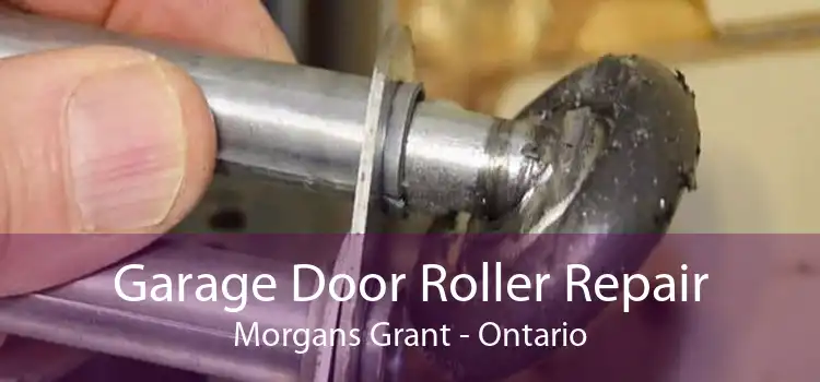 Garage Door Roller Repair Morgans Grant - Ontario