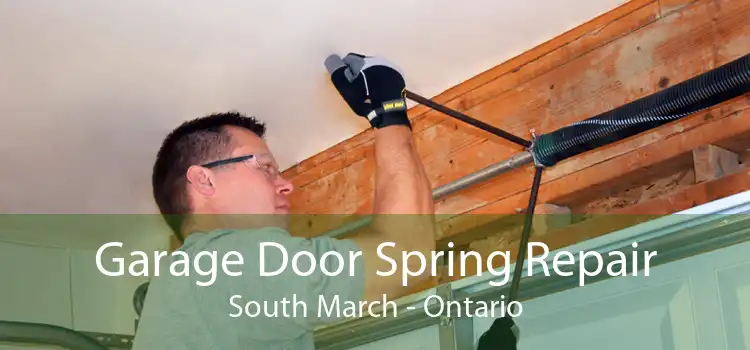 Garage Door Spring Repair South March - Ontario
