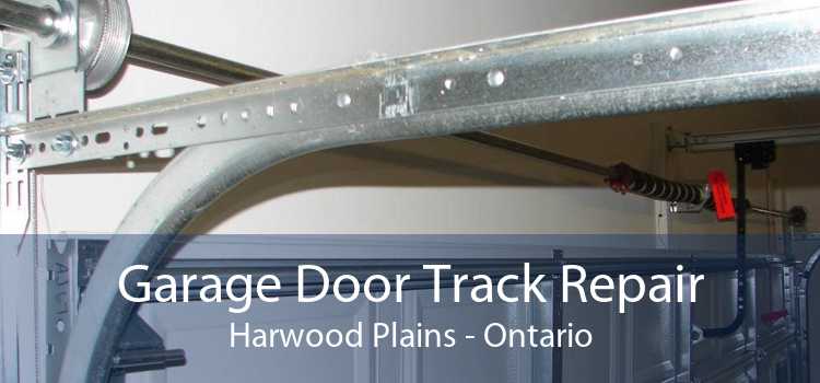Garage Door Track Repair Harwood Plains - Ontario