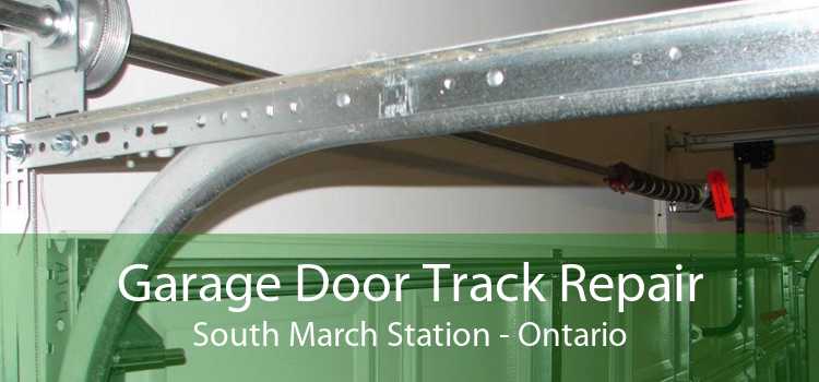 Garage Door Track Repair South March Station - Ontario