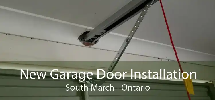 New Garage Door Installation South March - Ontario