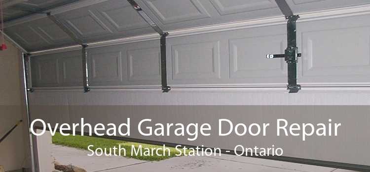 Overhead Garage Door Repair South March Station - Ontario