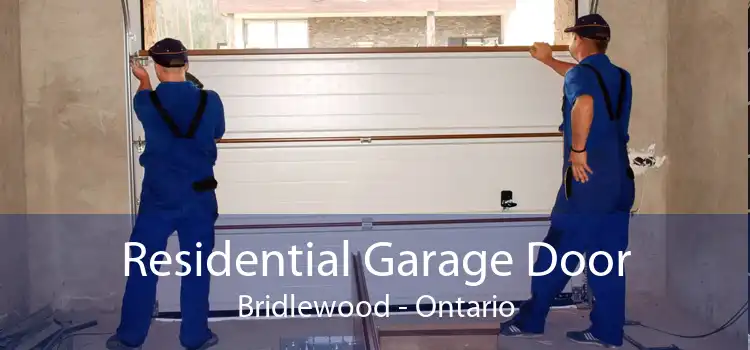 Residential Garage Door Bridlewood - Ontario