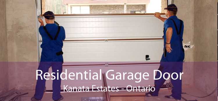 Residential Garage Door Kanata Estates - Ontario