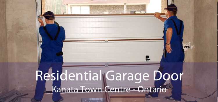 Residential Garage Door Kanata Town Centre - Ontario