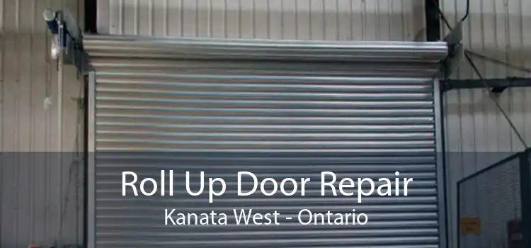 Roll Up Door Repair Kanata West - Ontario