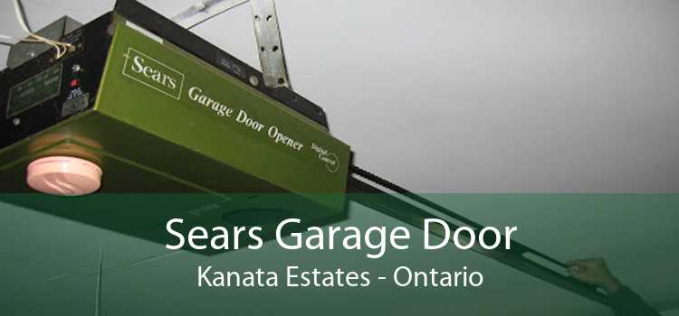 Sears Garage Door Kanata Estates - Ontario