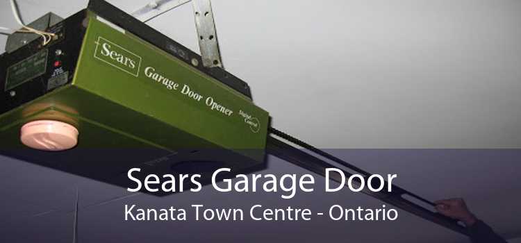 Sears Garage Door Kanata Town Centre - Ontario