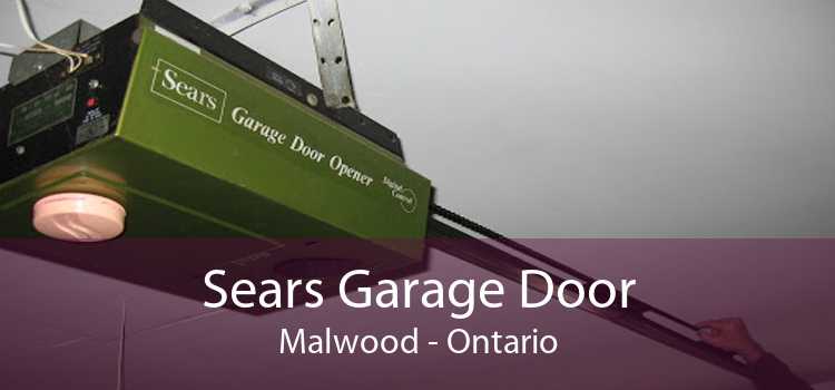 Sears Garage Door Malwood - Ontario