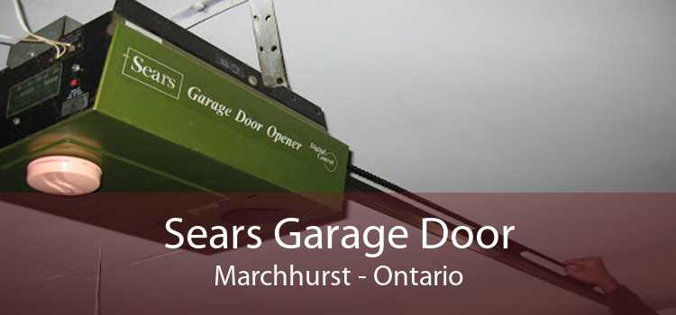 Sears Garage Door Marchhurst - Ontario